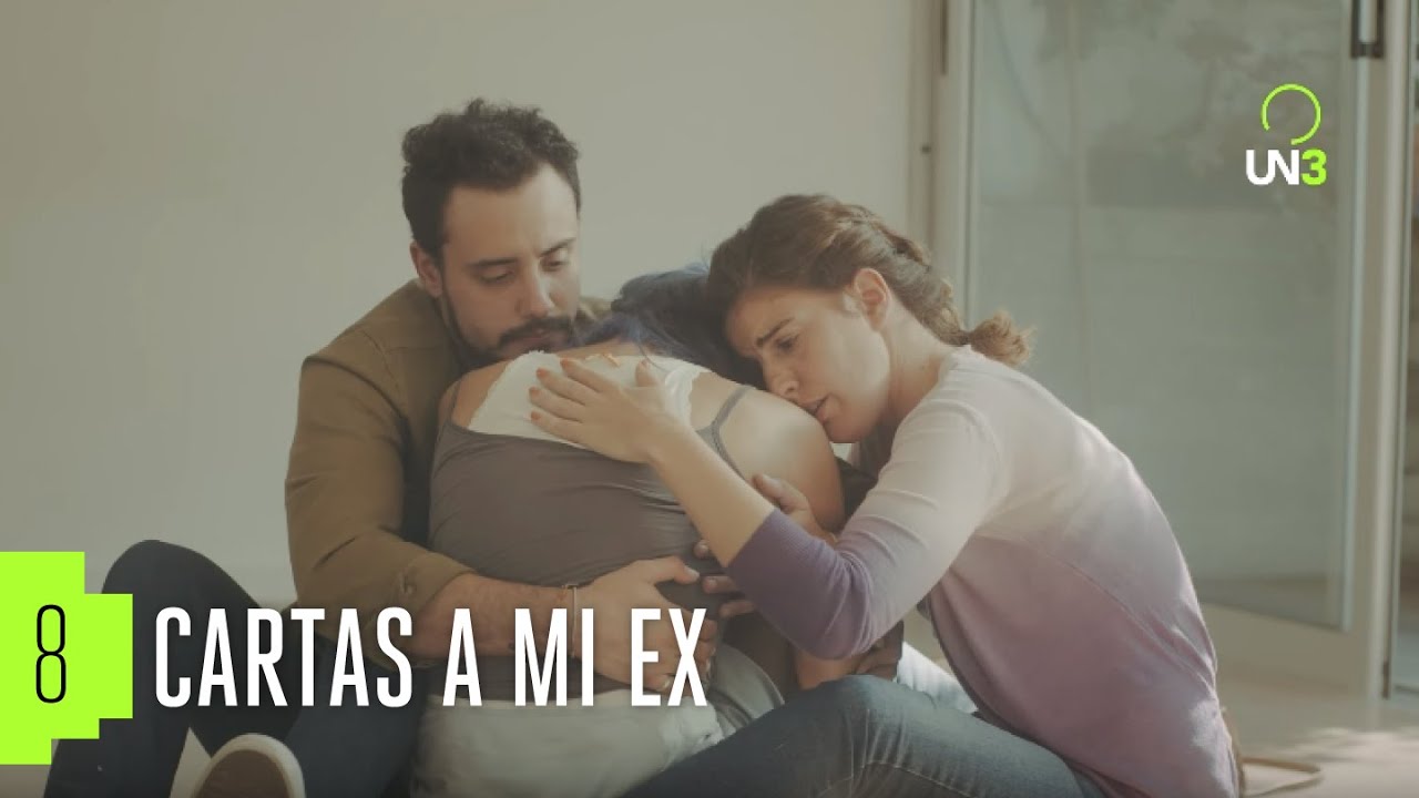 CARTAS A MI EX I Capítulo 8