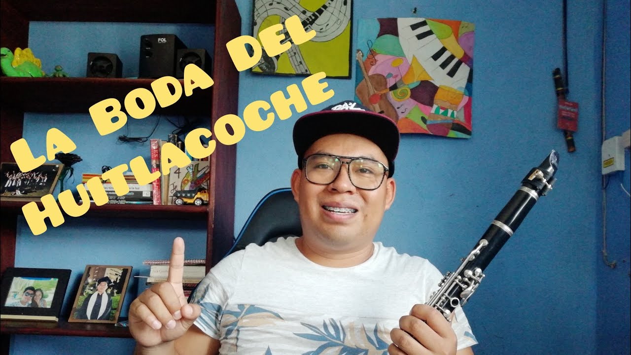 Como Tocar La Boda Del Huitlacoche - Clarinete Tutorial