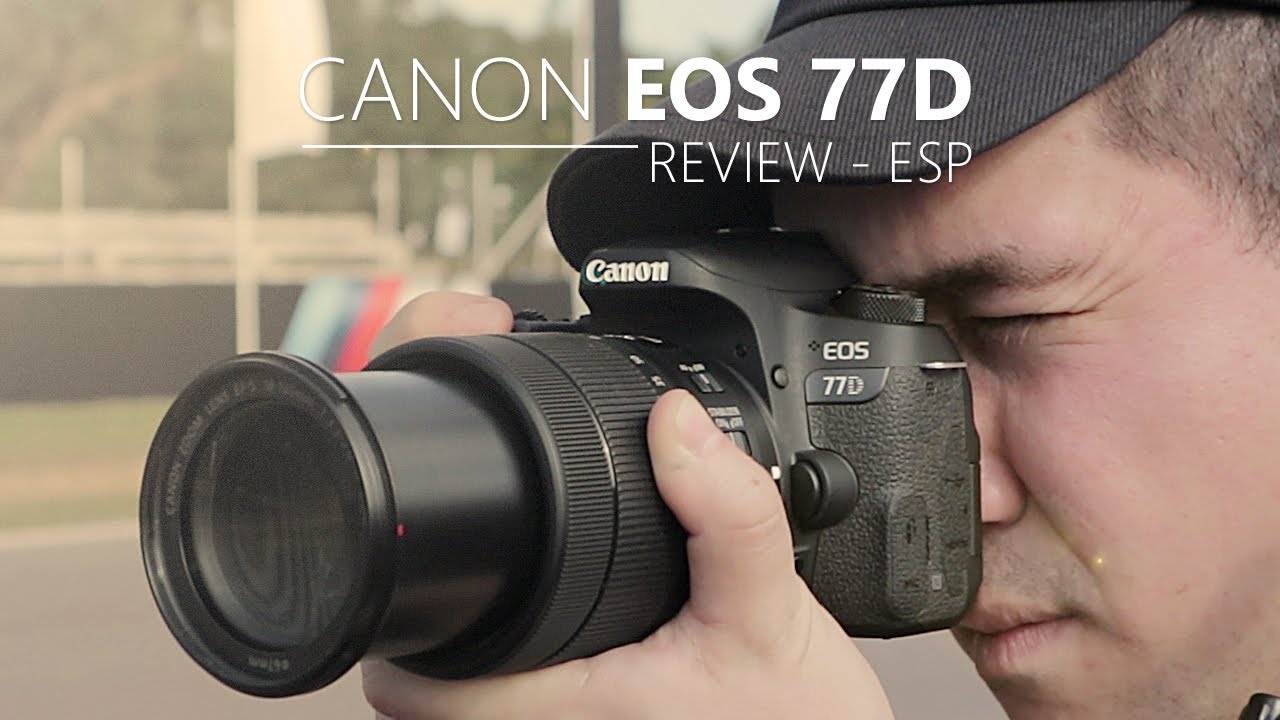 Review - Canon EOS 77D (Esp)
