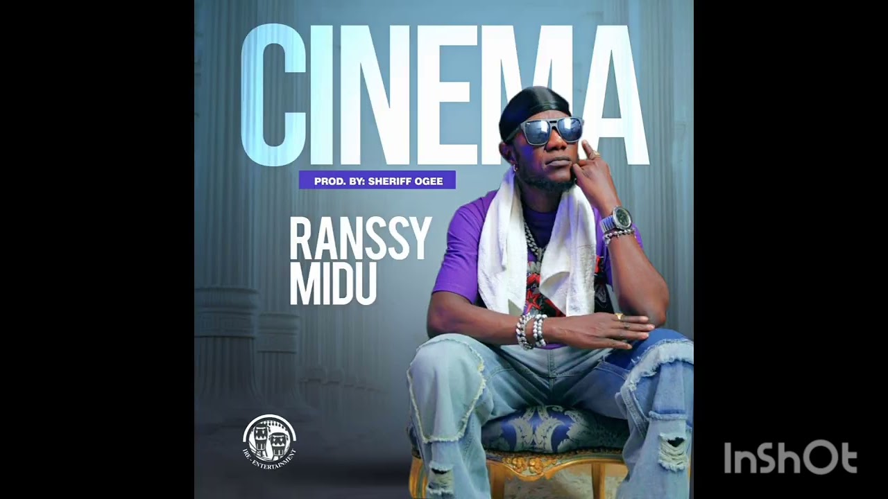 Ranssy Midu- Cinema (Official audio)