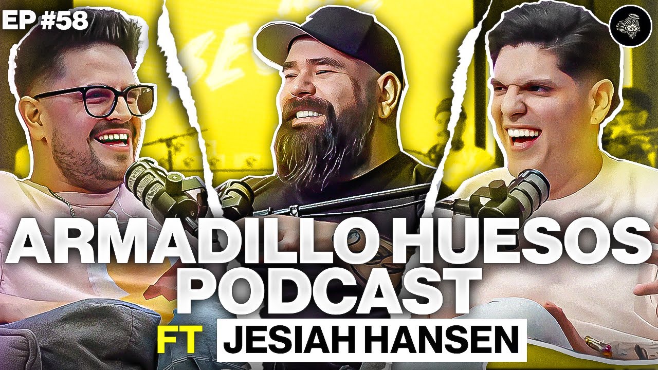 ARMADILLO HUESOS PODCAST FT. JESIAH HANSEN | Ep58 #podcastcristianos