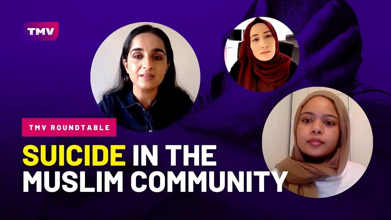 TMV Roundtable: Suicide Prevention in the Muslim Community