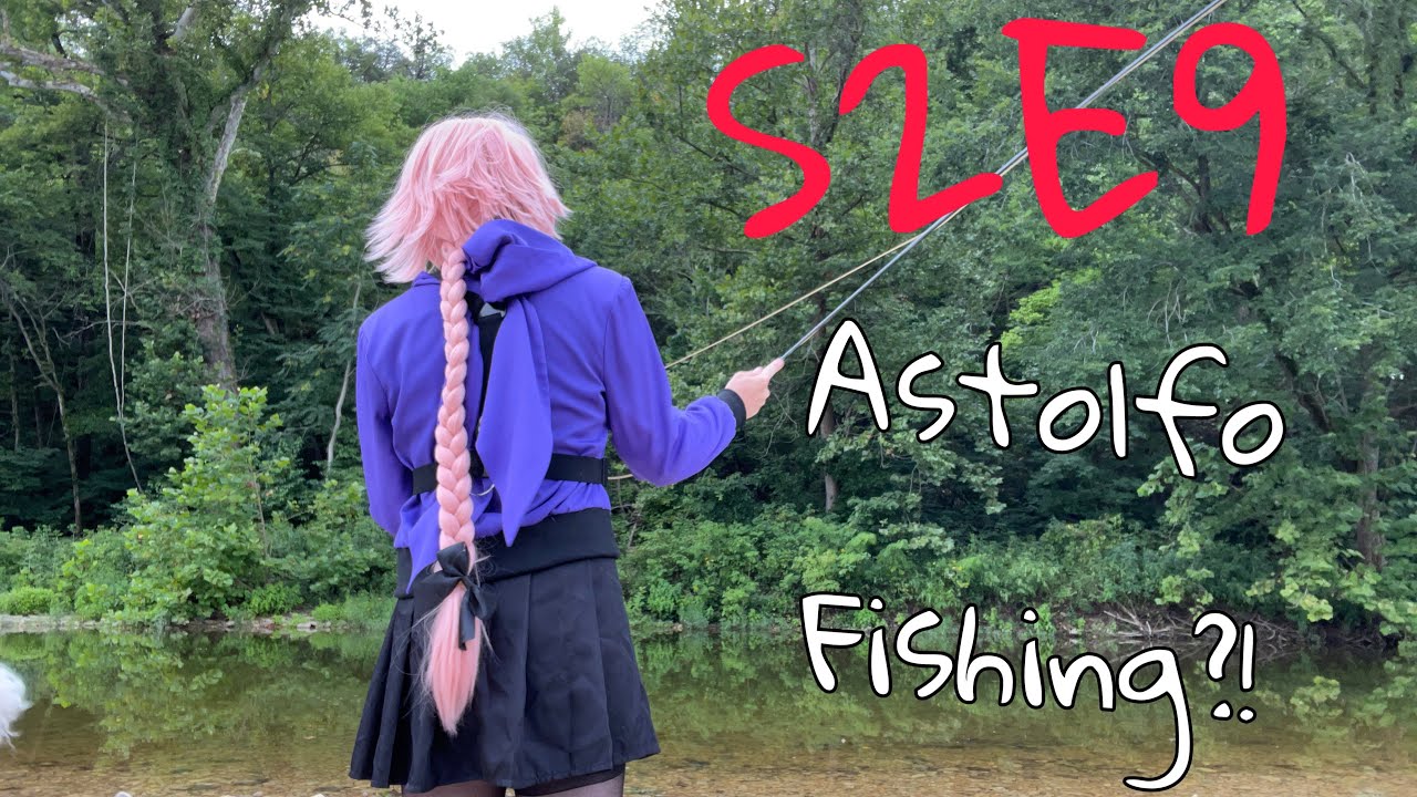 Femboy Fishing S2E9 - Astolfo Fishing?!