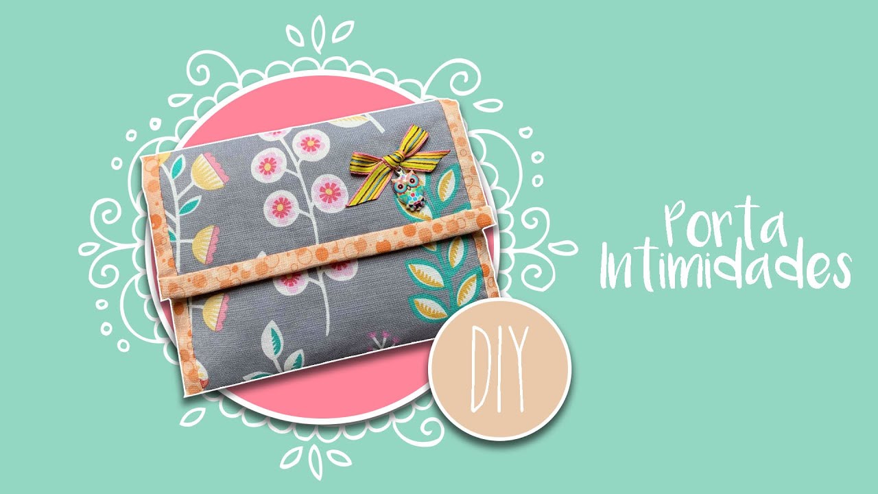 DIY | COMPLETAMENTE A MANO NECESER MULTIUSOS/  PORTA ABSORVENTES / COSE y VENDE | MAMÁ ALBA