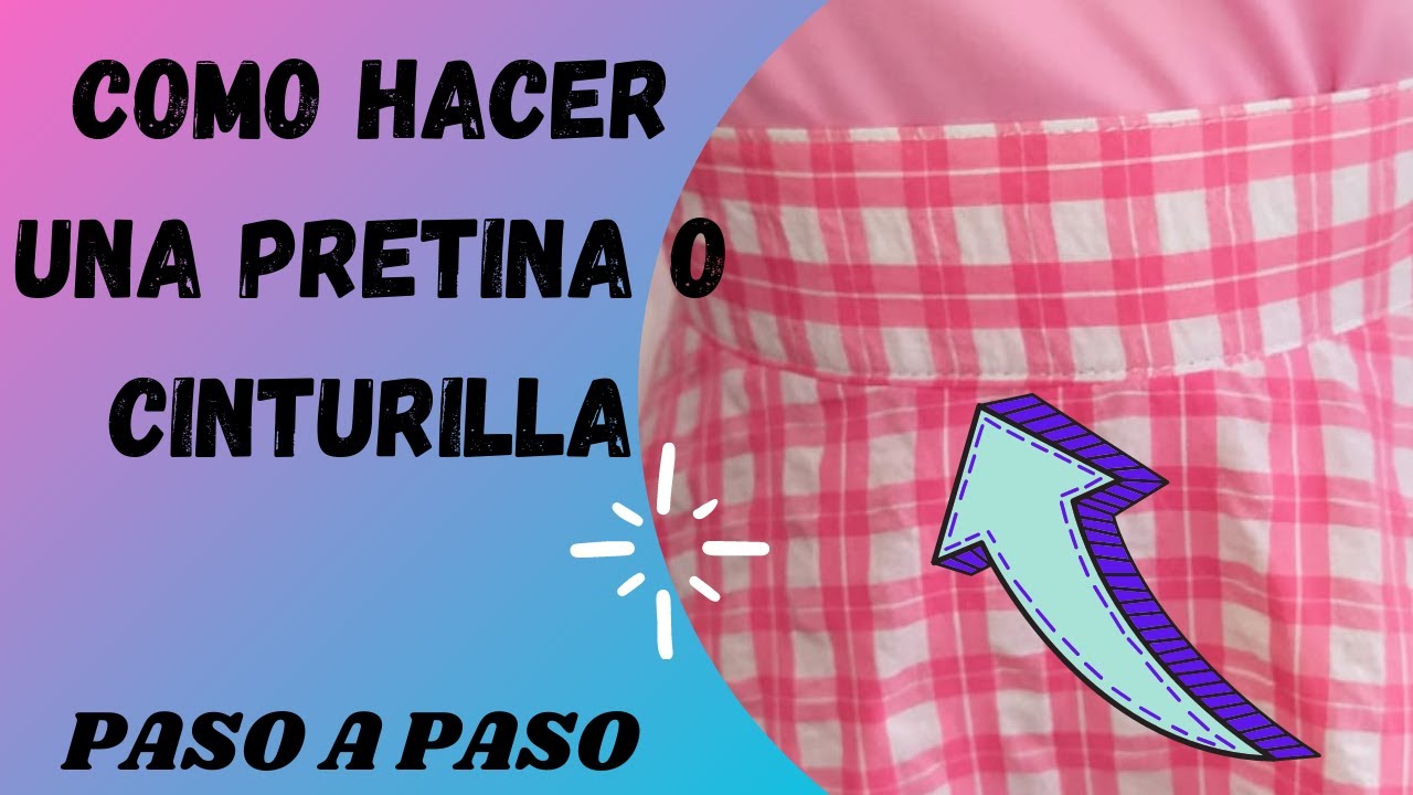 COMO HACER UNA PRETINA PARA FALDA (Fácil!!!)
