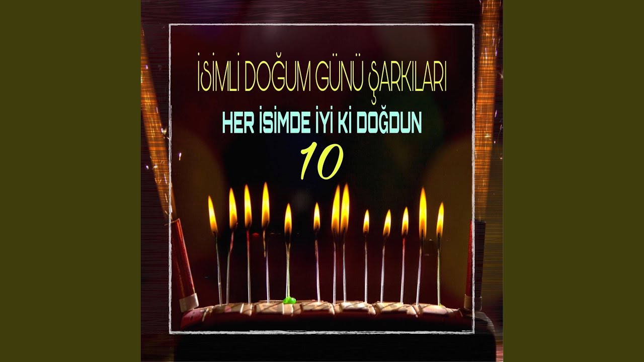 İyi Ki Doğdun Müge