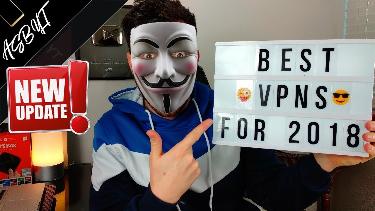 Top 3 Best VPN Services! (2018 / 2019)