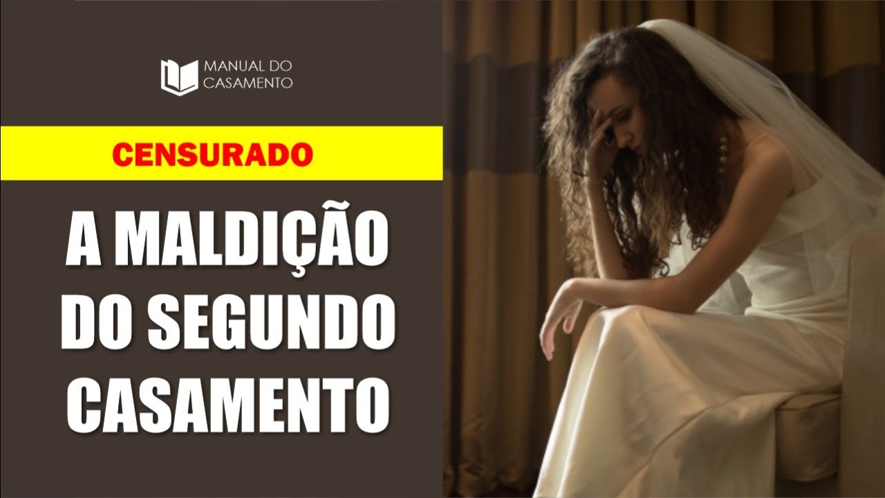 📖 A MALDIÇÃO DO 2º CASAMENTO | CENSURADO PELAS IGREJAS