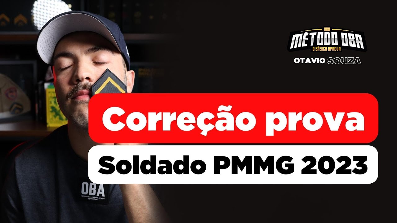 Corre&ccedil;&atilde;o da Prova de Soldado da PMMG 2023