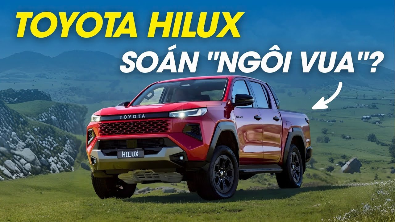 Toyota Hilux ra mắt tại Việt Nam cuối tháng này - Soán 