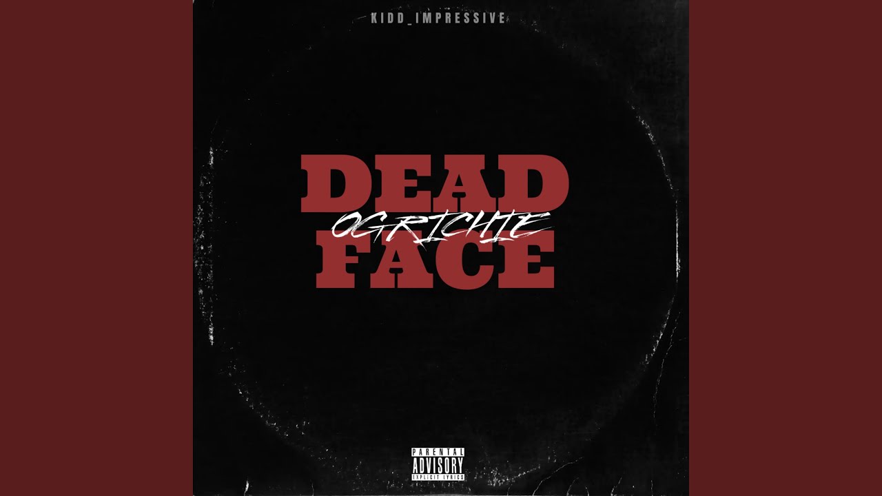 DEAD FACE (Explicit)
