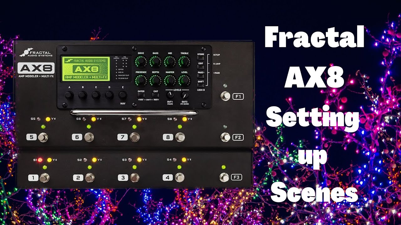 Настройка сцен | Видеосерия Fractal AX8