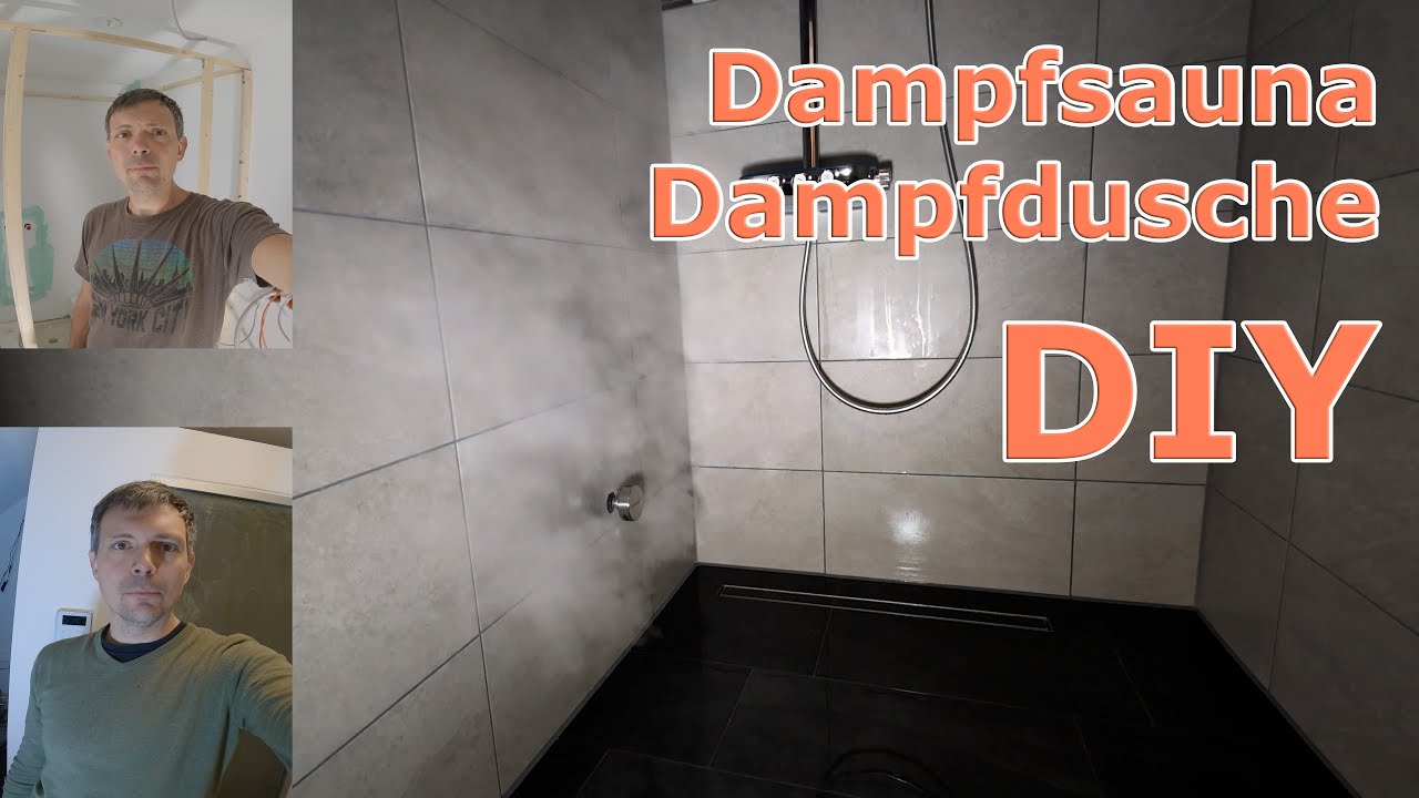 Dampfdusche | Dampfsauna selber bauen | DIY