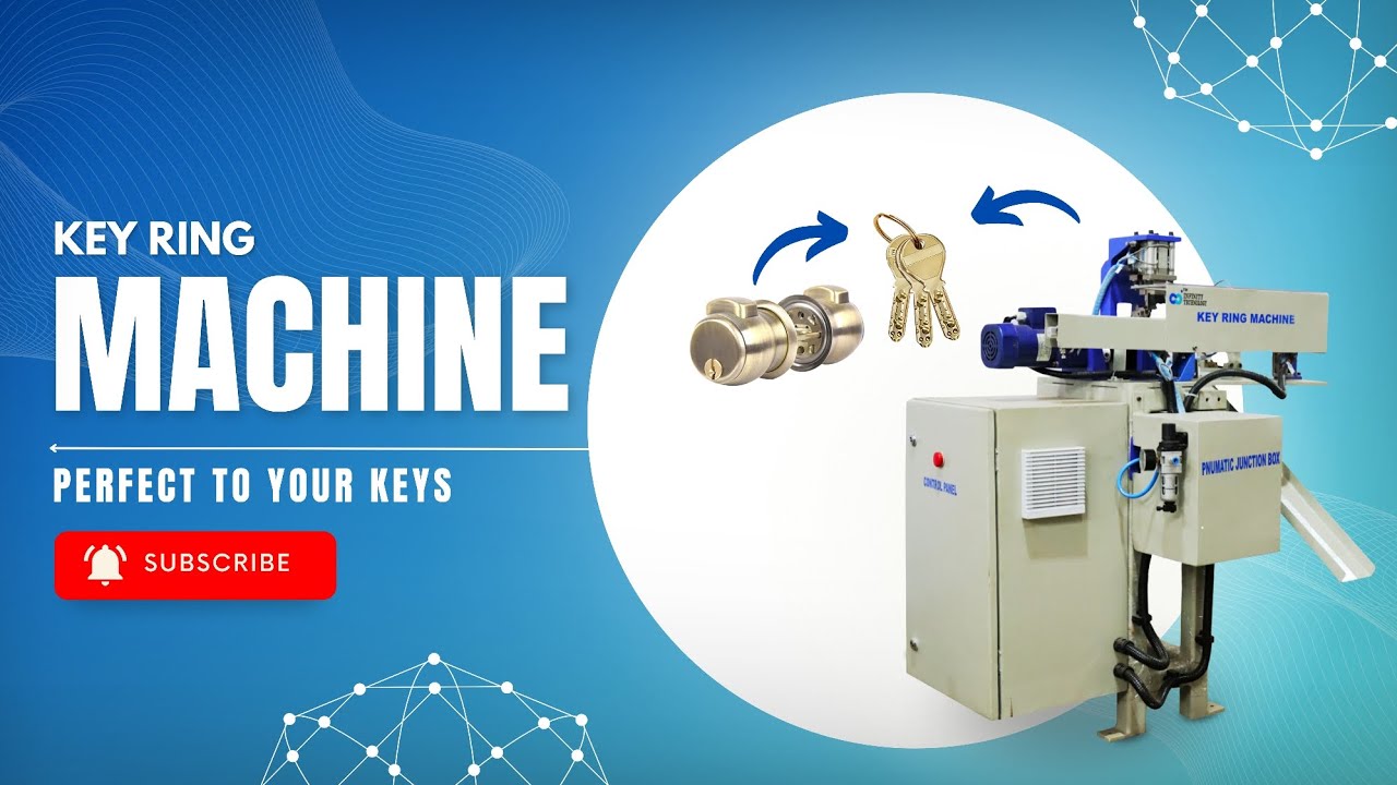 KEY RING MACHINE | INFINITY TECHNOLOGY | SPM | INNOVATION | ROBOTICS | MANUFACTURING