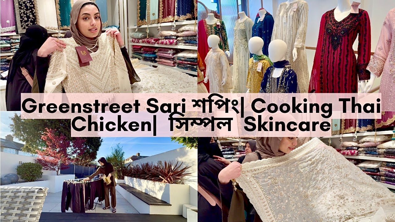 Shopping in Greenstreet Doli| Simple Skincare | বিয়ের সারি শপিং| কুকিং থাই চিকেন| VLOG ♡
