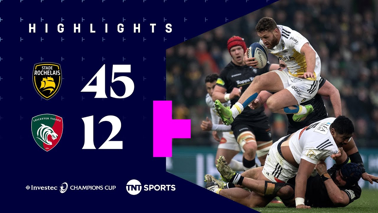 La Rochelle RUN RIOT 🤯 | La Rochelle 45-12 Leicester Tigers | Investec Champions Cup Highlights