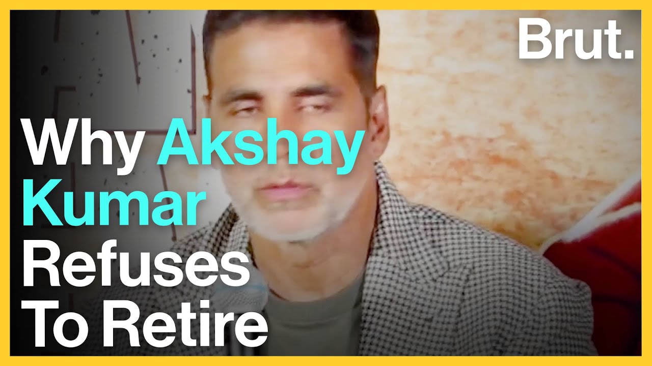 Why Akshay Kumar refuses to retire