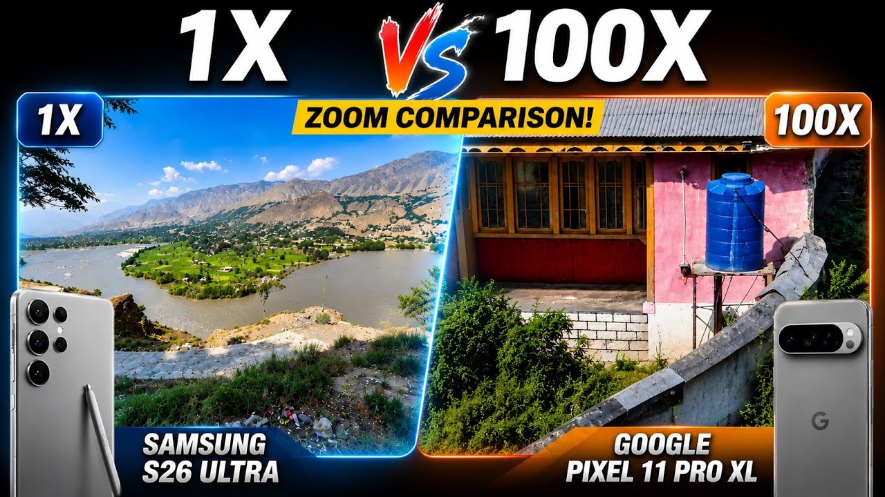 Google Pixel 11 Pro XL Vs Samsung S26 Ultra Zoom Test Comparison