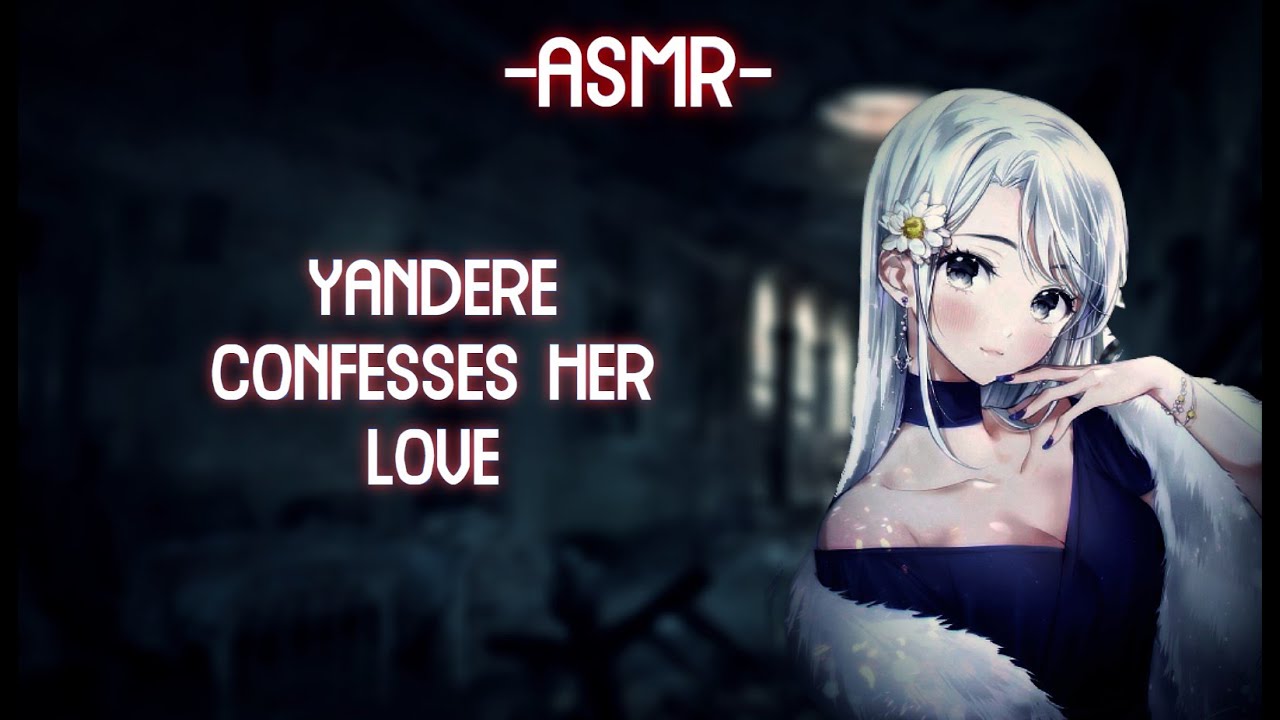 [ASMR] [ROLEPLAY] ♡yandere girl confesses her love♡ (binaural)