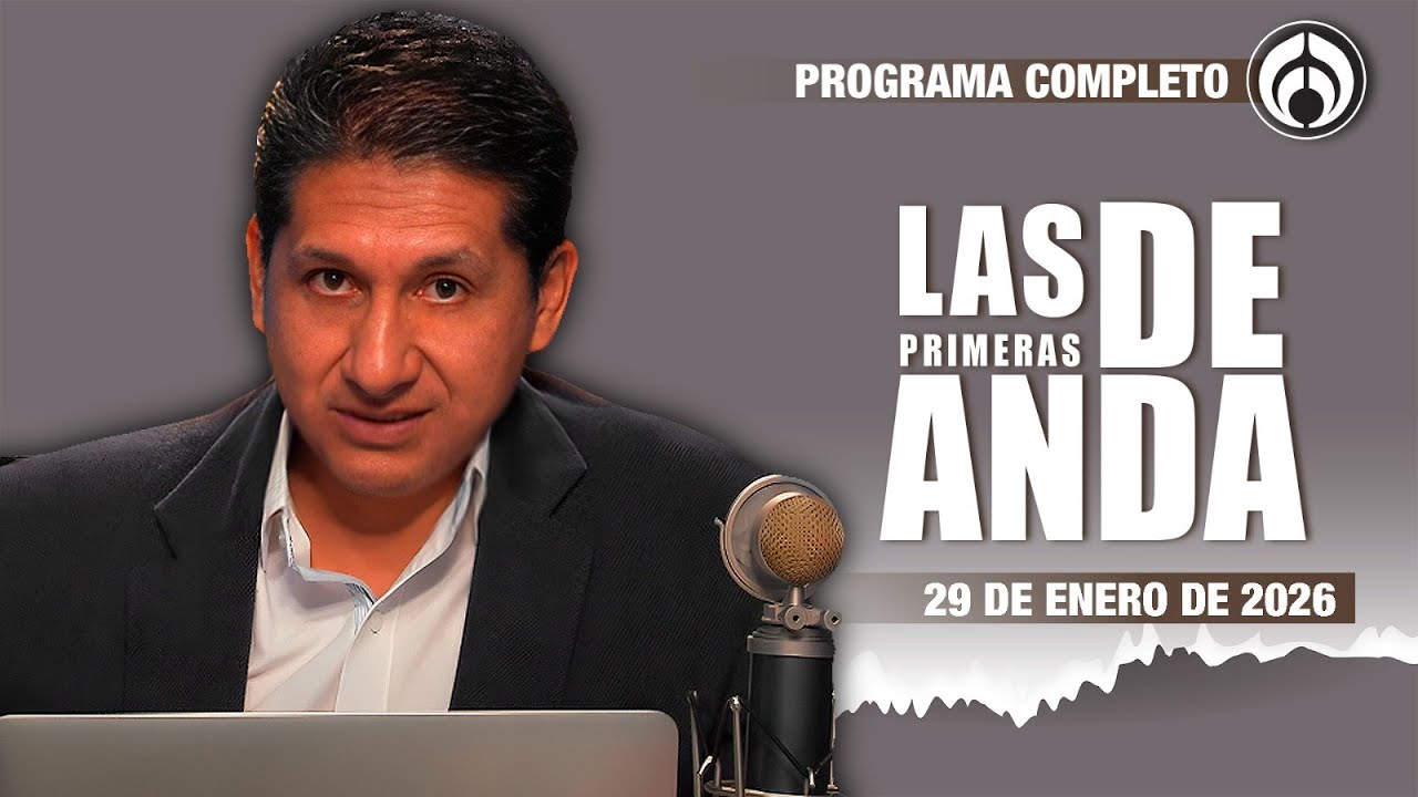 En Vivo | Las Primeras de Anda | Jueves 29 de Enero 2026