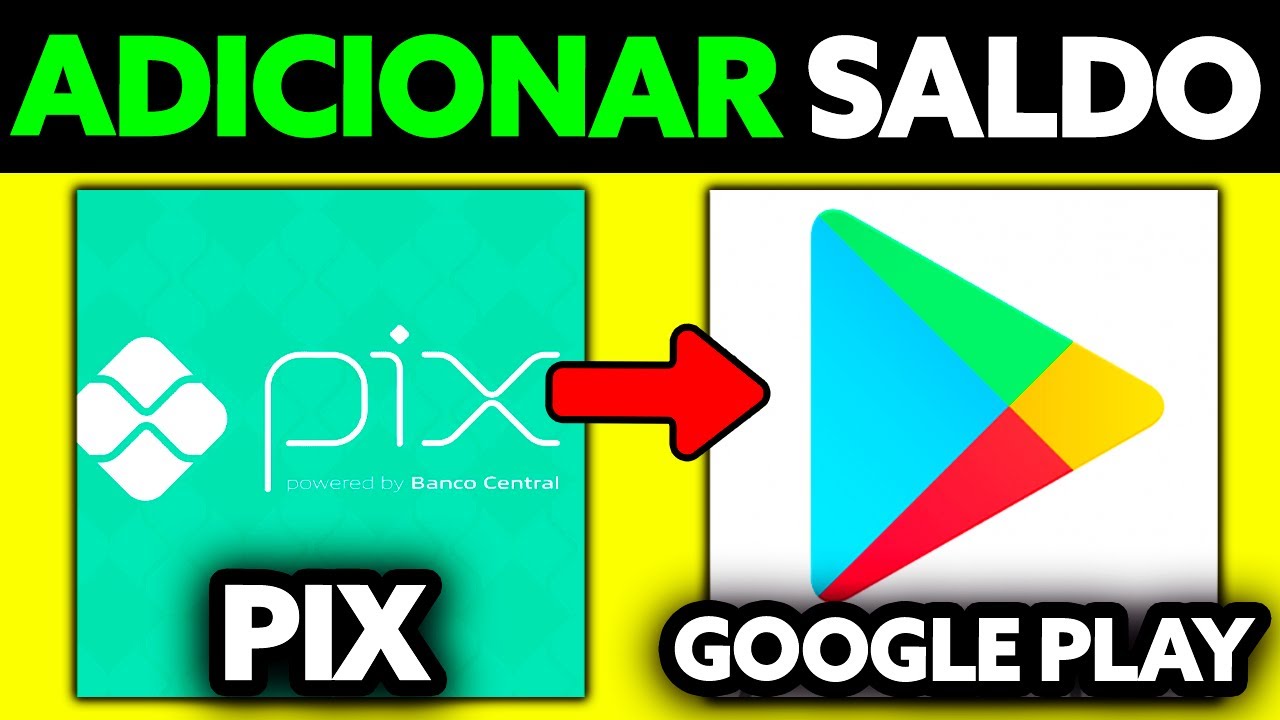 Como Adicionar Saldo no Google Play com PIX? (2025)