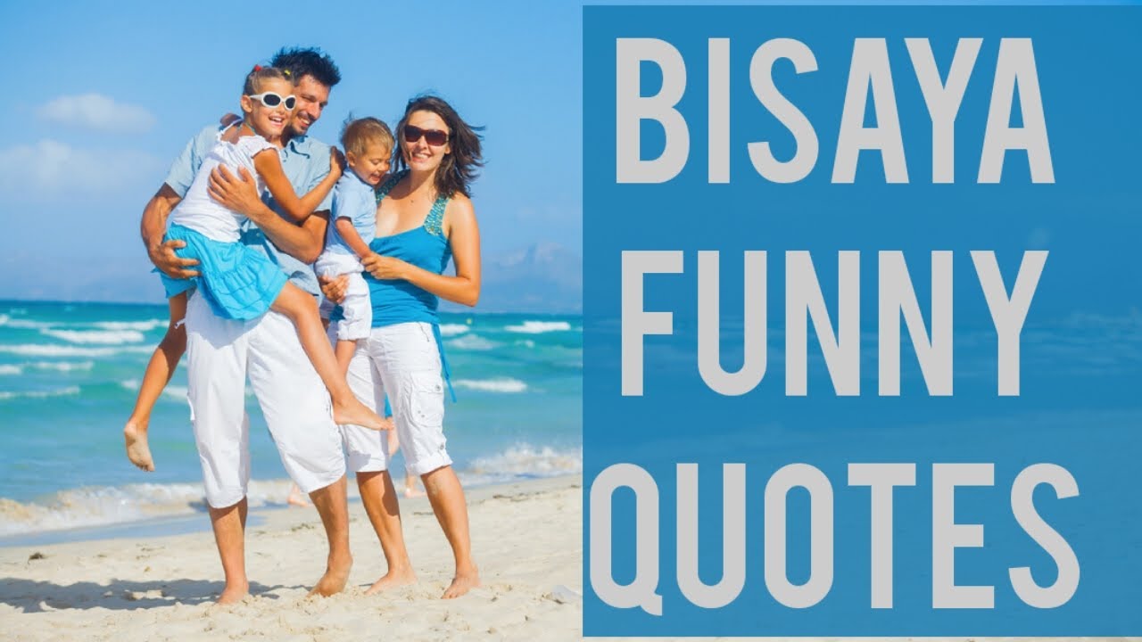 Bisaya Funny quotes