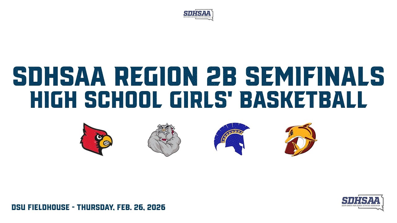 SDSHAA Region 2B Girls' Basketball Semifinals - 2/26/26