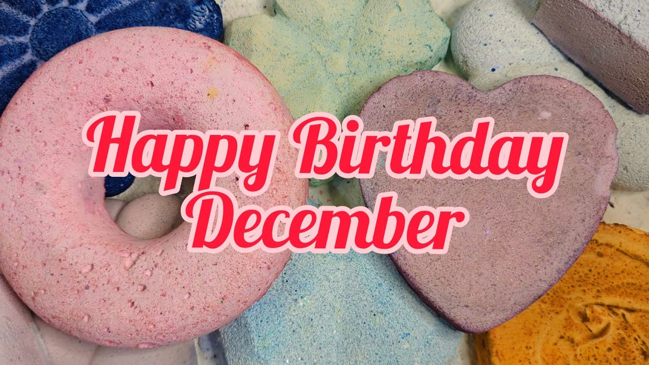 Happy Birthday December