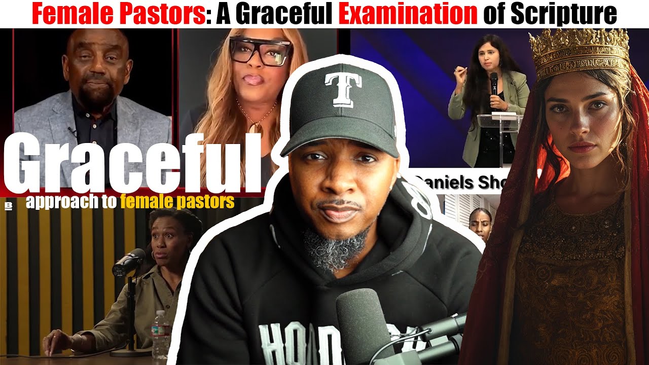 Female Pastors: A Graceful Examination of Scripture