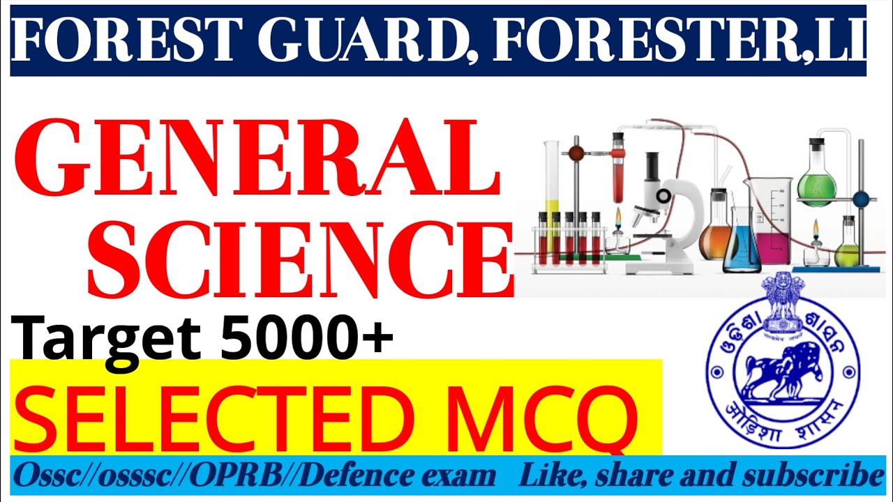 General science II FOREST GUARD I FORESTER II LIVESTOCK II defence exam