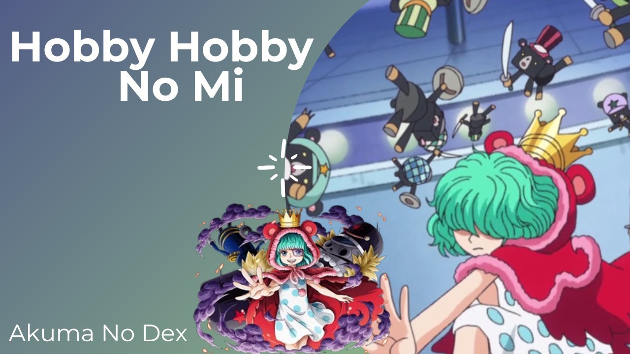 One Piece: Hobby Hobby No Mi