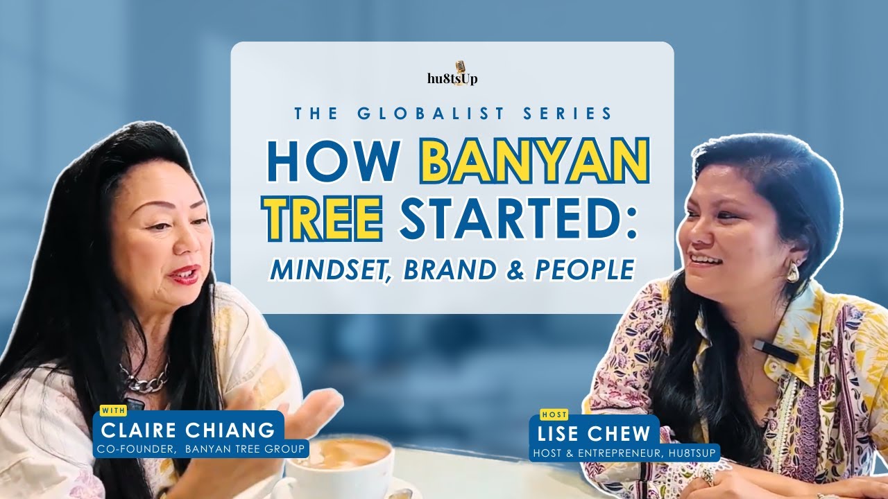 How Banyan Tree Started: Mindset, Brand & People