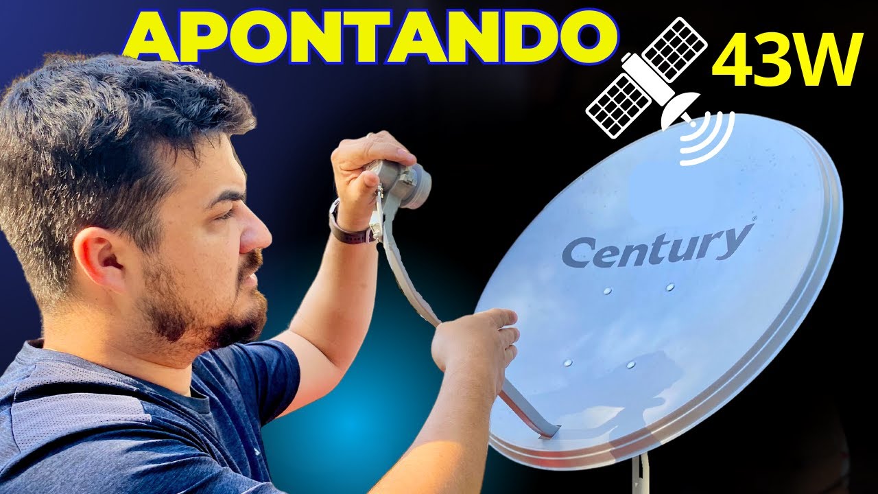 Como Apontar sua Antena para o Satélite 43W nova parabólica - Guia Passo a Passo
