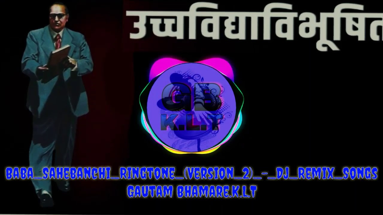 Baba_Sahebanchi_Ringtone_(Version_2)_-_Dj_Remix_Songs||#GautamBhamareStudio