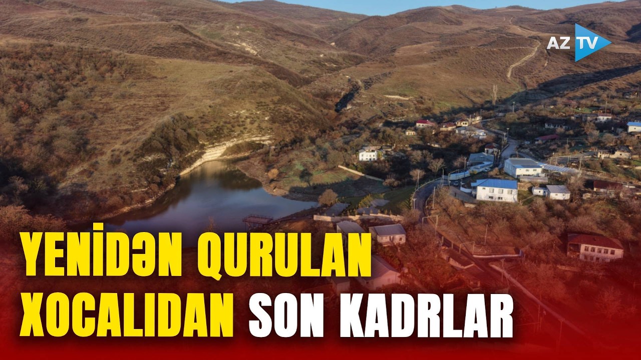 Xocalıda FACİƏDƏN DİRÇƏLİŞƏ: Əzəli torpaqlarımızda həyat axarına qayıdıb - SON KADRLAR