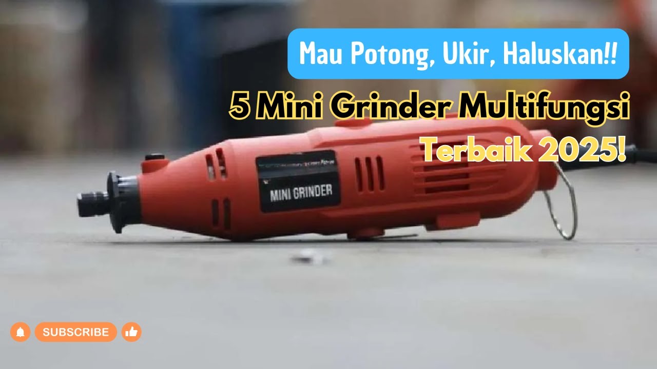 Mau Potong, Ukir, Haluskan? Ini 5 Mini Grinder Multifungsi Terbaik 2025!