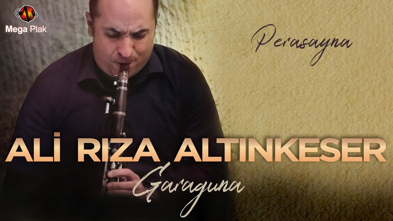 Ali Rıza Altınkeser - Perasayna