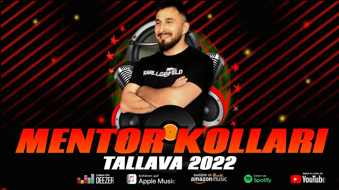 Mentor Kollari - Tallava HIT 2022 ( Per Selim Shkupin )