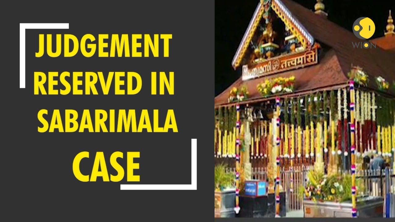 Judgement reserved in Sabarimala case