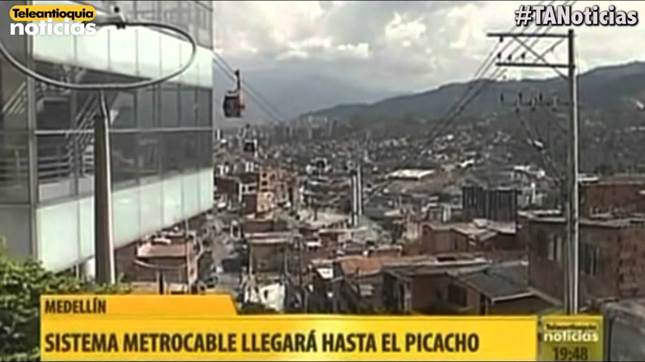 El sistema de Metrocable llegar&aacute; hasta El Picacho