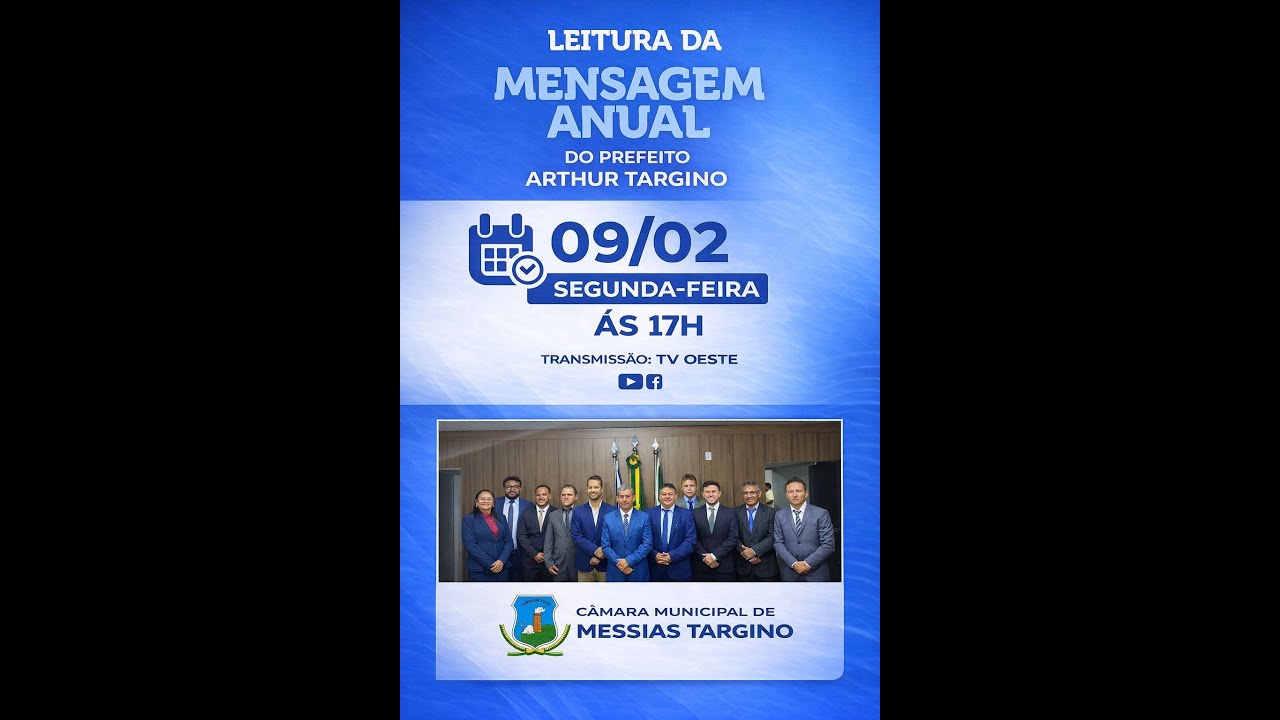Leitura da Mensagem Anual do Prefeito Arthur Targino - 9  de Fevereiro de 2026