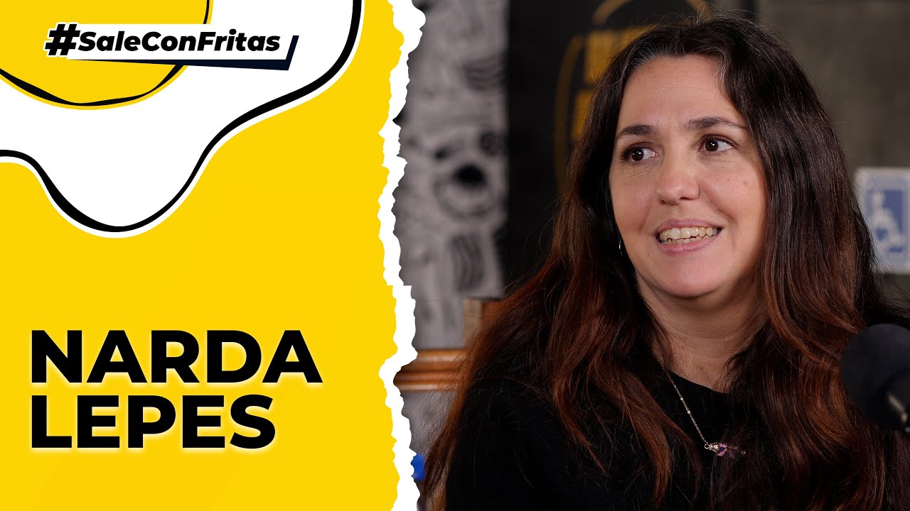 NARDA LEPES EN SALE CON FRITAS