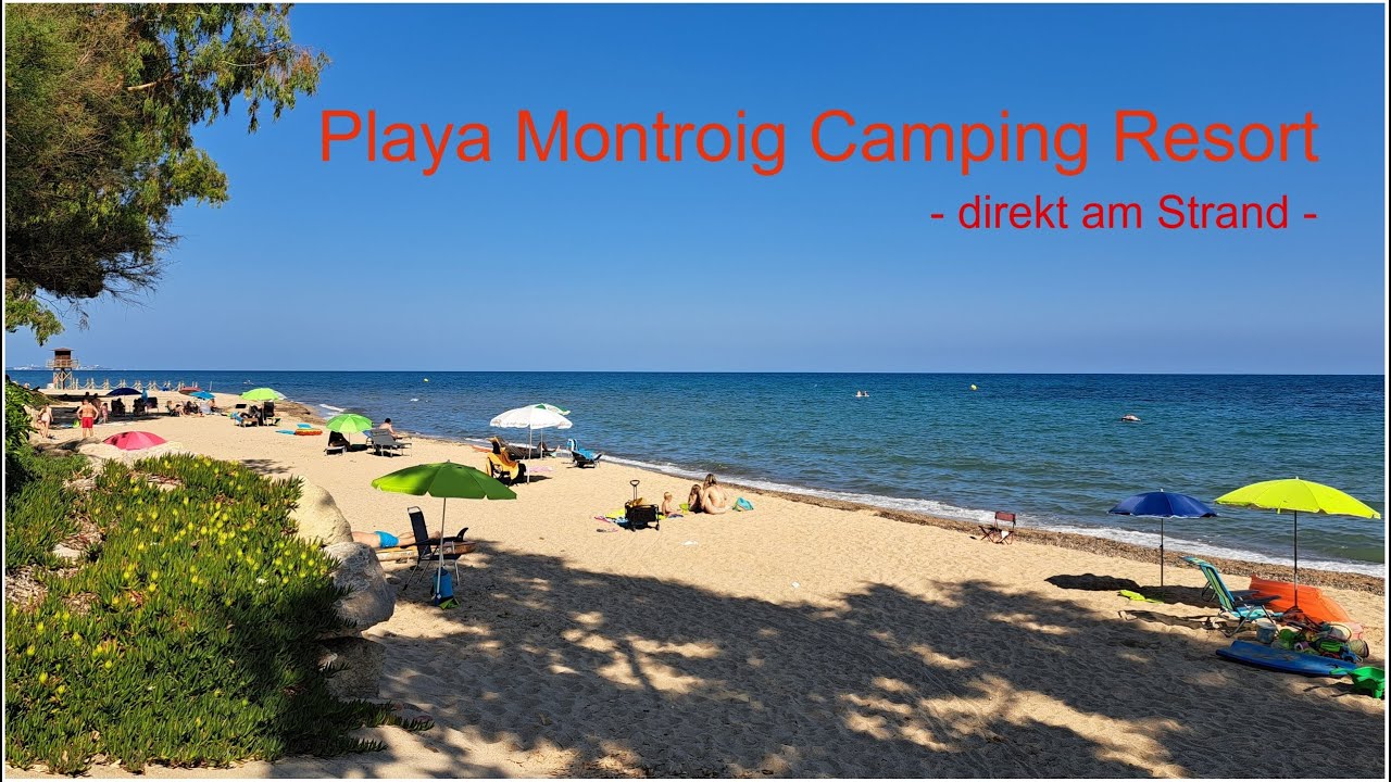Ziel 21: Playa Montroig Camping Resort auf WoMo-Tour Südwesteuropa