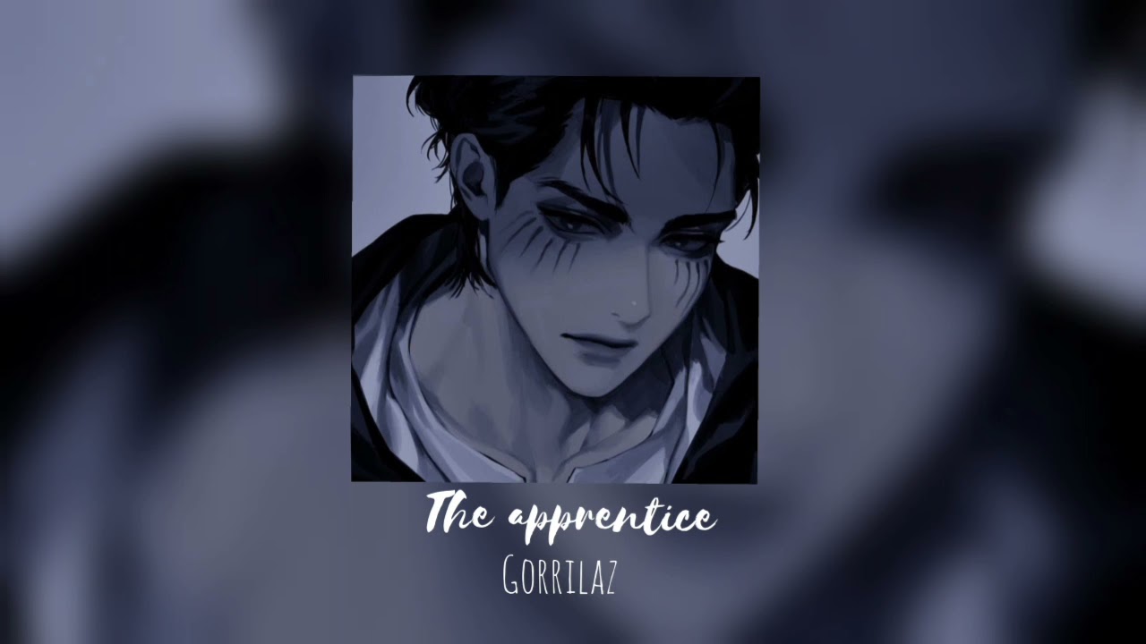 𝙏𝙝𝙚 𝙖𝙥𝙥𝙧𝙚𝙣𝙩𝙞𝙘𝙚-ɢᴏʀʀɪʟᴀᴢ//𝐒𝐥𝐨𝐰𝐞𝐝 𝐝𝐨𝐰𝐧