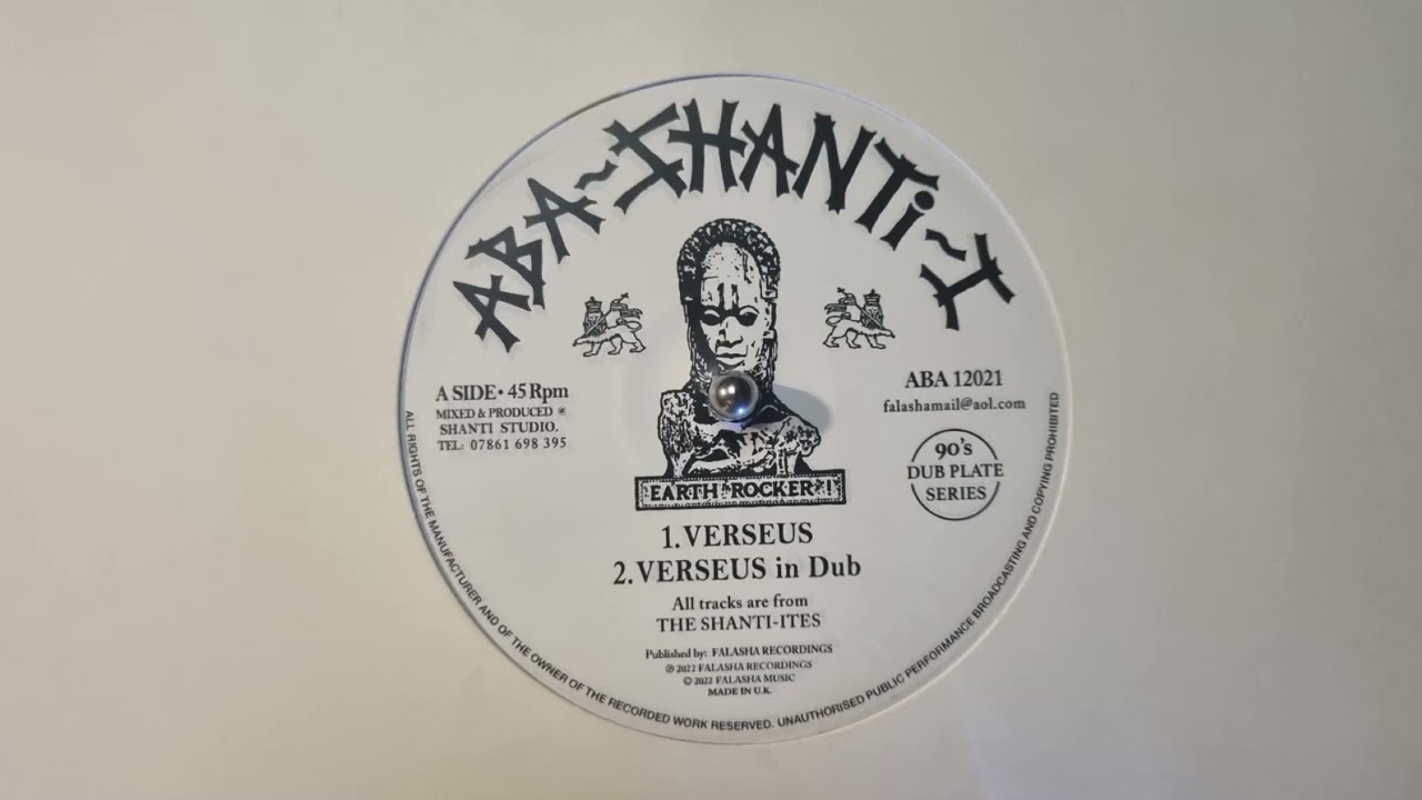 Verseus - The Shanti Ites / Verseus In Dub - The Shanti Ites – Aba-Shanti-I – ABA12021