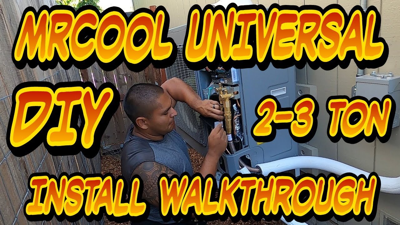 MRCOOL Universal Heat Pump DIY Install