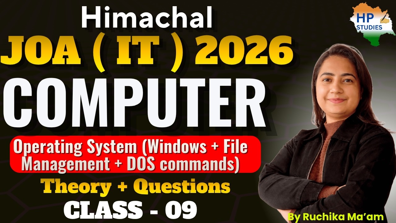 HP JOA IT 2026 | Computer (Class -09) | Operating Sysytem (Windows + File Management + DOS commands)