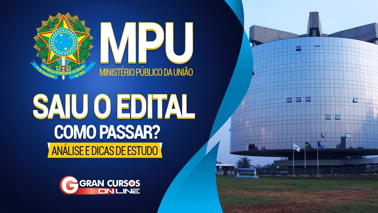 Concurso MPU 2018 | Análise do edital e dicas de estudos - Como Passar?