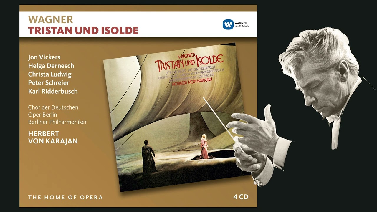Wagner: Tristan und Isolde &bull; Act 3 &bull; Berliner Philharmoniker, Herbert von Karajan. Rec. 1971/72