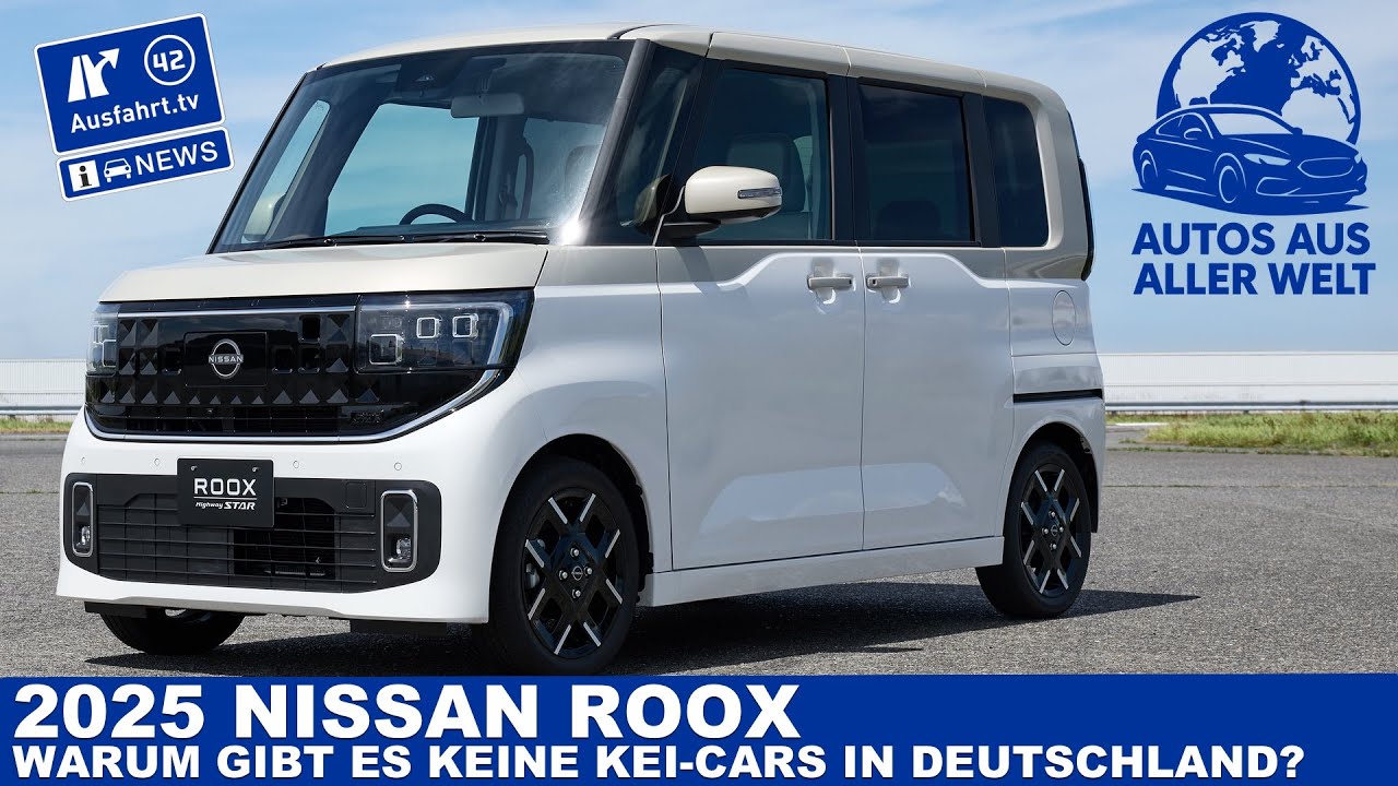 2025 Nissan Roox - Warum  keine Kei-Cars in Deutschland? | Autos aus aller Welt | Ausfahrt TV News